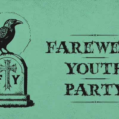 Farewell Youth Party - w/ Tobi II & Liberation Frequency