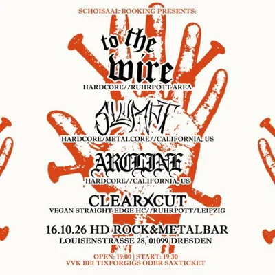 To The Wire & Slumpt909 & Arcline & ClearXcut