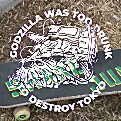 GODZILLA WAS TOO DRUNK TO DESTROY TOKYO | METHADONE SKIES