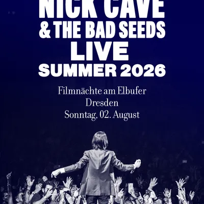 NICK CAVE & THE BAD SEEDS